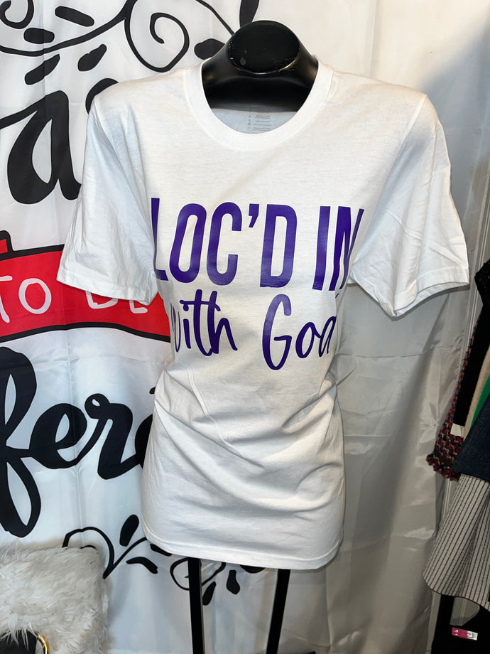 Loc’d In With God Tee