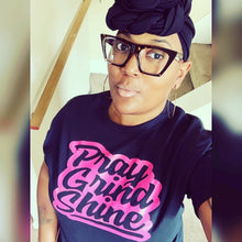 Load image into Gallery viewer, “Pray Grind Shine” Tee
